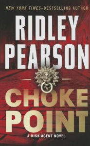 Title: Choke Point, Author: Ridley Pearson