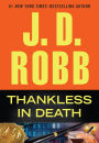 Thankless in Death (In Death Series #37)