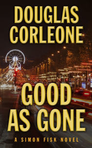 Title: Good As Gone, Author: Douglas Corleone