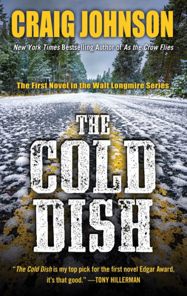 The Cold Dish (Walt Longmire Series #1)
