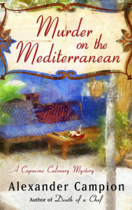 Title: Murder on the Mediterranean, Author: Alexander Campion