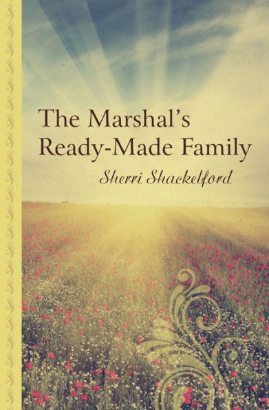 The Marshals Ready-Made Family
