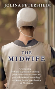 Title: The Midwife, Author: Jolina Petersheim