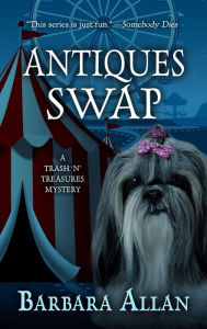 Title: Antiques Swap (Trash 'n' Treasures Series #9), Author: Barbara Allan