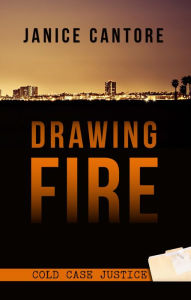 Title: Drawing Fire, Author: Janice Cantore