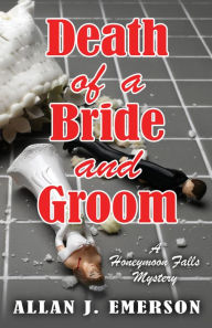 Title: Death of a Bride and Groom, Author: Allan Emerson