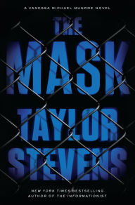 Title: The Mask (Vanessa Michael Munroe Series #5), Author: Taylor Stevens
