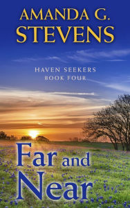 Title: Far and Near, Author: Amanda G. Stevens