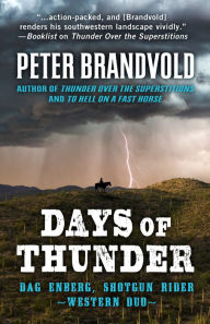 Title: Days of Thunder: A Western Duo, Author: Peter Brandvold