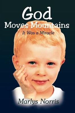 God Moves Mountains: It Was a Miracle