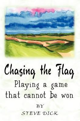 Chasing the Flag: Playing a game that cannot be won