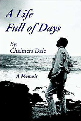 A Life Full of Days: A Memoir