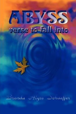 ABYSS: verse to fall into