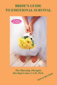 Title: Bride's Guide To Emotional Survival, Author: Rita Bigel-Casher C.S.W Ph.D.