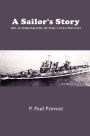 A Sailor's Story: The Autobiography of Percy Paul Provost