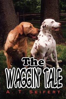 The Waggin' Tale