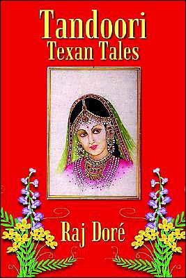 Tandoori Texan Tales