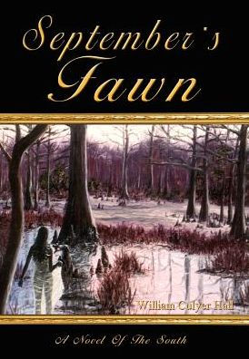 September's Fawn: A Novel Of The South