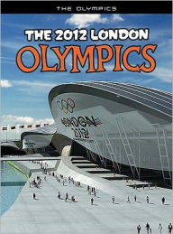 Title: The 2012 London Olympics: An Unofficial Guide, Author: Nick Hunter