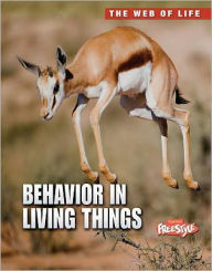 Title: Behavior in Living Things, Author: Michael Bright