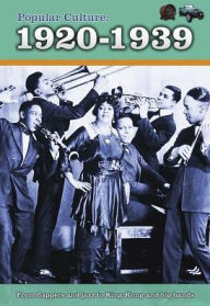 Title: Popular Culture: 1920-1939, Author: Jane Bingham