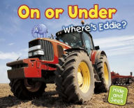 Title: On or Under: Where's Eddie?, Author: Daniel Nunn