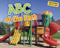 Title: ABCs at the Park, Author: Rebecca Rissman