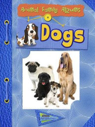 Title: Dogs: Animal Family Albums, Author: Paul Mason