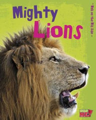 Title: Mighty Lions, Author: Charlotte Guillain