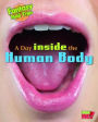 A Day inside the Human Body: Fantasy Science Field Trips