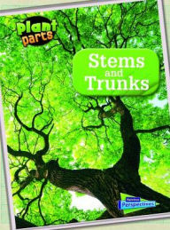 Title: Stems and Trunks, Author: Melanie Waldron