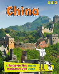 Title: China (Country Guides, with Benjamin Blog and his Inquisitive Dog Series), Author: Anita Ganeri