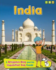 Title: India (Country Guides, with Benjamin Blog and his Inquisitive Dog Series), Author: Anita Ganeri