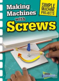 Title: Making Machines With Screws, Author: Chris Oxlade