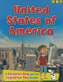 United States of America (Country Guides, with Benjamin Blog and his Inquisitive Dog Series)