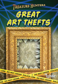Title: Great Art Thefts, Author: Charlotte Guillain