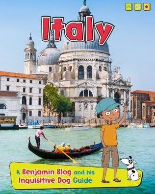 Italy (Country Guides, with Benjamin Blog and his Inquisitive Dog Series)