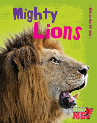 Title: Mighty Lions, Author: Charlotte Guillain