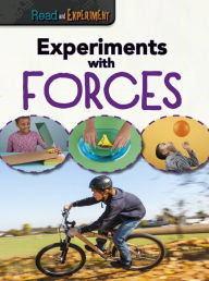 Title: Experiments with Forces, Author: Isabel Thomas