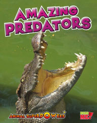 Title: Amazing Predators, Author: John Townsend