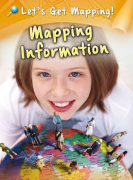 Title: Mapping Information, Author: Melanie Waldron