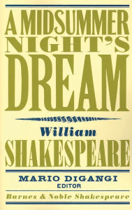 Title: A Midsummer Night's Dream (Barnes & Noble Shakespeare), Author: William Shakespeare