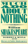 Alternative view 1 of Much Ado About Nothing (Barnes & Noble Shakespeare)