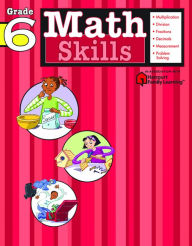 Title: Math Skills: Grade 6 (Flash Kids Harcourt Family Learning), Author: Flash Kids Editors