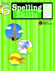 Title: Spelling Skills, Grade 6 (Flash Kids Spelling Skills Series), Author: Flash Kids Editors