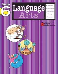 Title: Language Arts, Grade 6 (Flash Kids Language Arts Series), Author: Flash Kids Editors