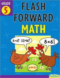 Title: Flash Forward Math: Grade 5 (Flash Kids Flash Forward), Author: Flash Kids Editors