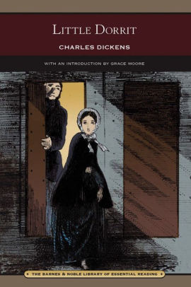 Little Dorrit (Barnes & Noble Library of Essential Reading) by Charles ...