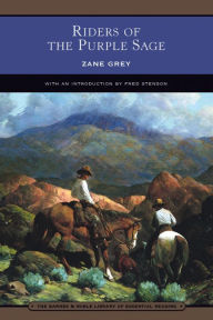 Title: Riders of the Purple Sage (Barnes & Noble Library of Essential Reading), Author: Zane Grey