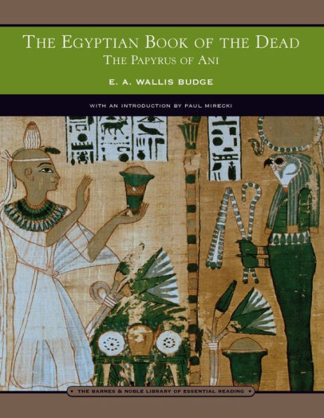 The Egyptian Book of the Dead (Barnes & Noble Library of Essential Reading)